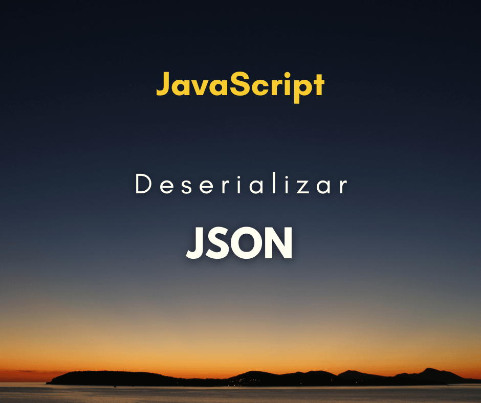deserializar JSON com JavaScript capa