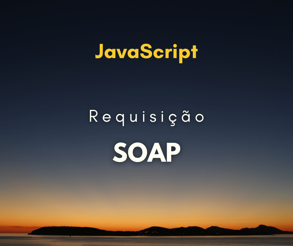 requisição SOAP em JavaScript capa