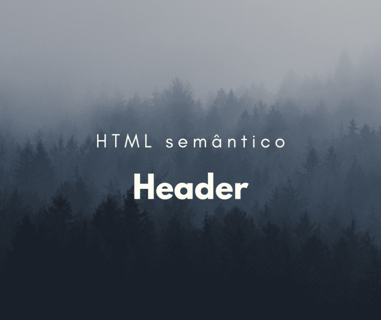 Como utilizar o elemento semântico header