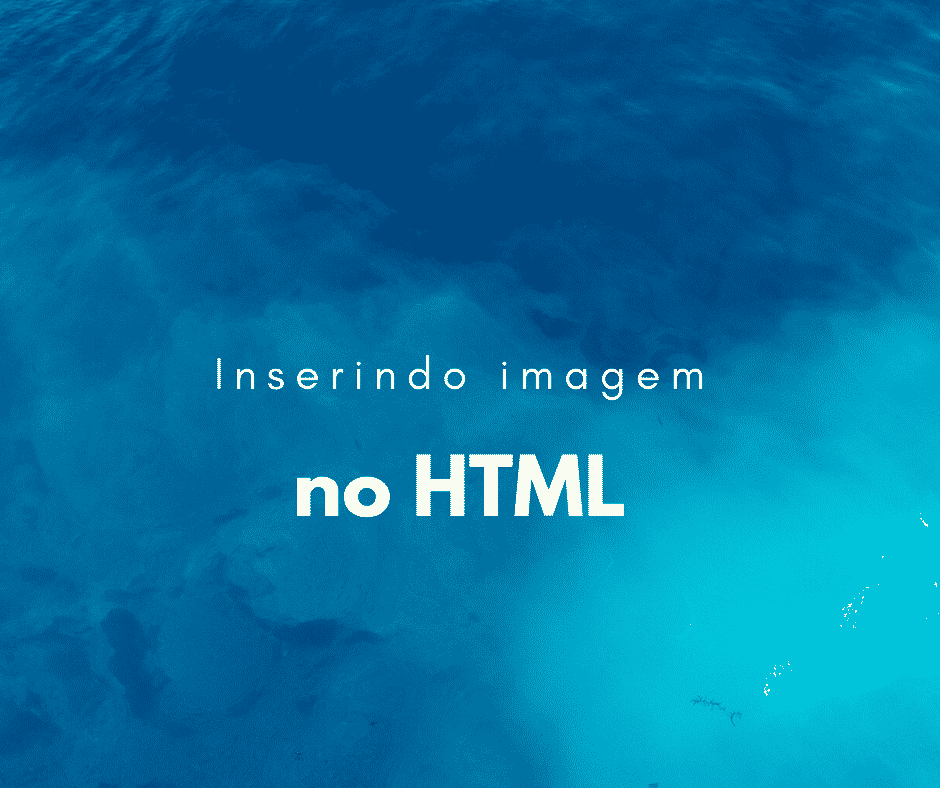 Como colocar uma imagem no HTML