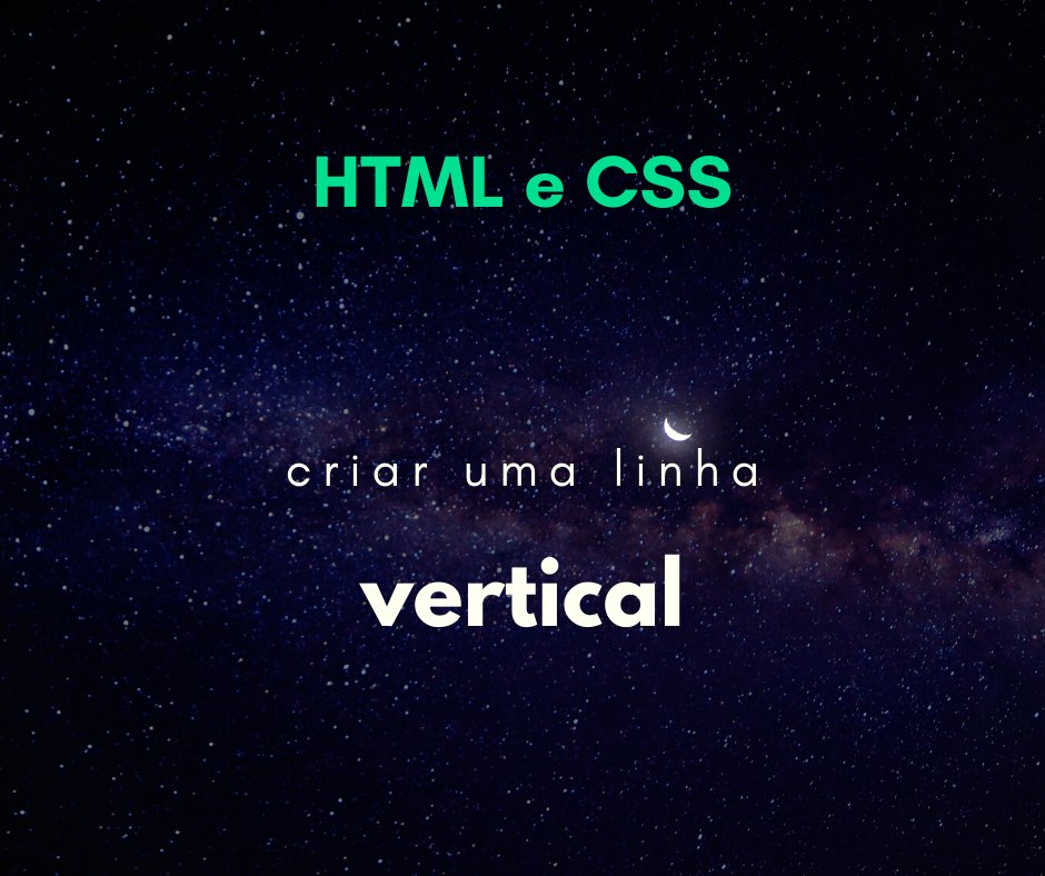 Como fazer uma linha vertical com CSS