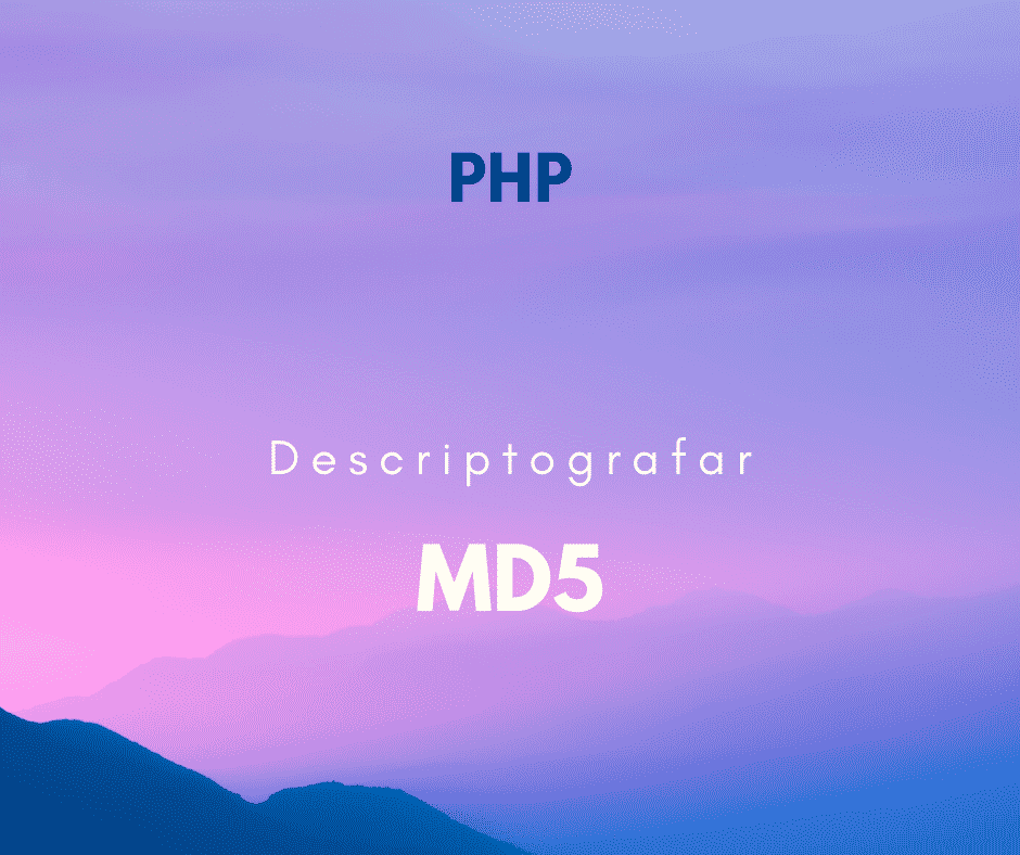 É possível descriptografar MD5 no PHP?