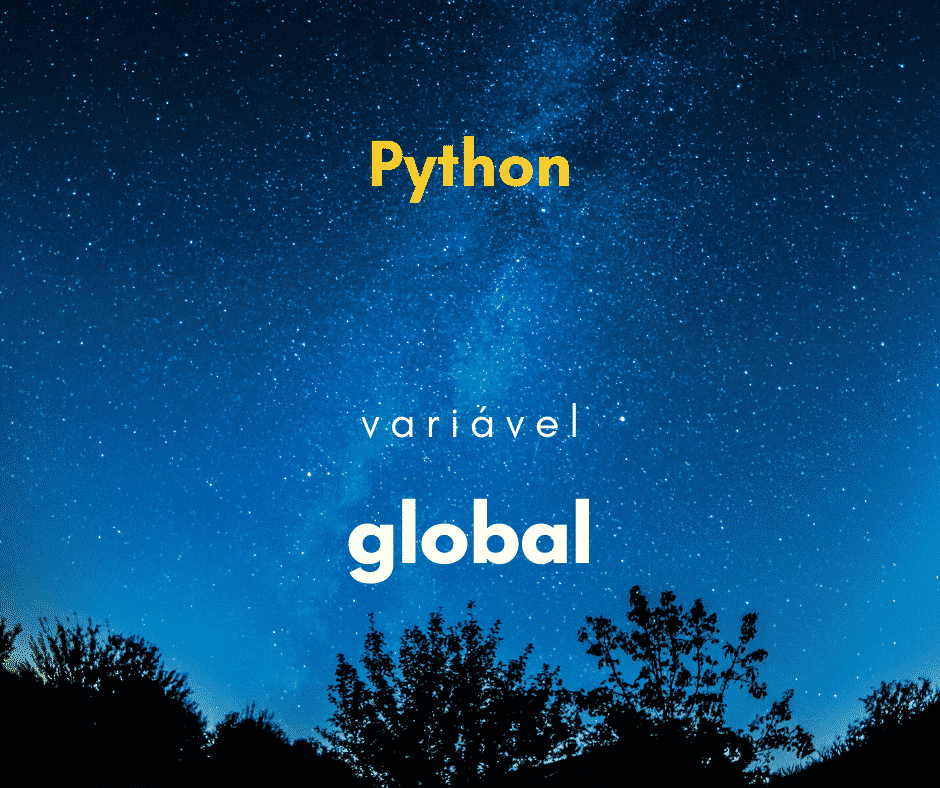 Como usar variável global no Python