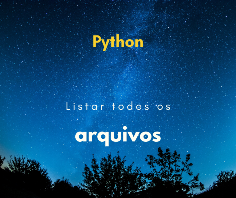 Listar todos os arquivos com Python