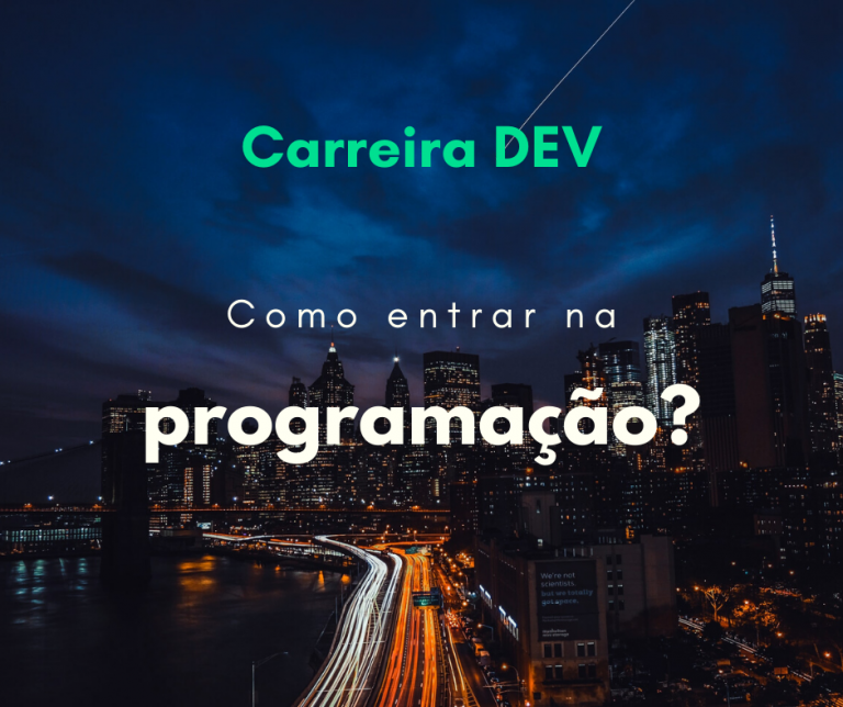 Como entrar na programação e ter sucesso na área