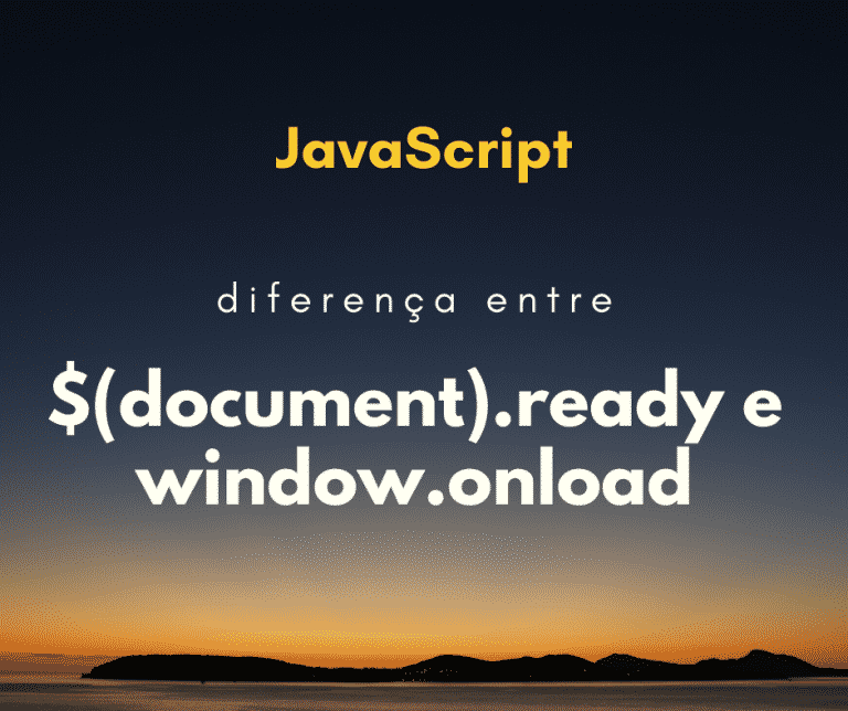 Qual a diferença entre $(document).ready() e window.onload?