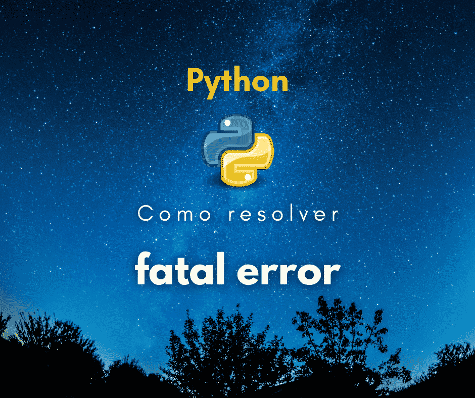 Como resolver: fatal error: Python.h: No such file or directory