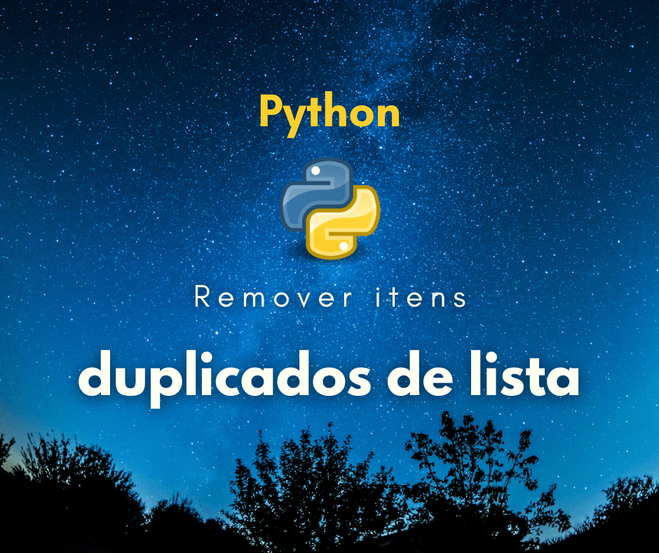 Remover itens duplicados de lista em Python