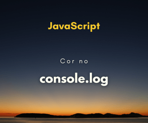 Como adicionar cor as mensagens do console.log