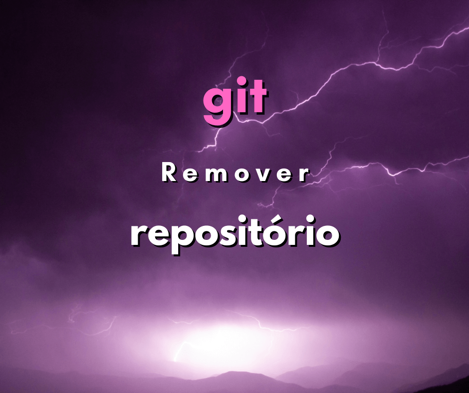 Como deletar um repositório de git? (criado com git init)