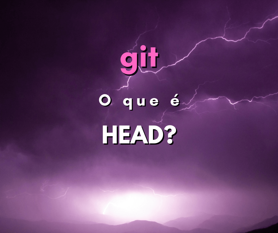 O que é HEAD no git?
