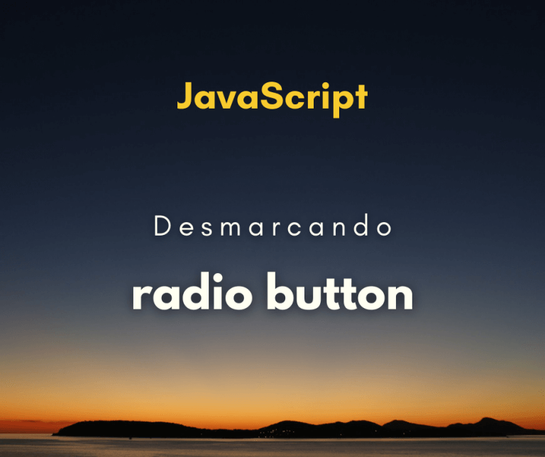 Como desmarcar um radio button com JavaScript