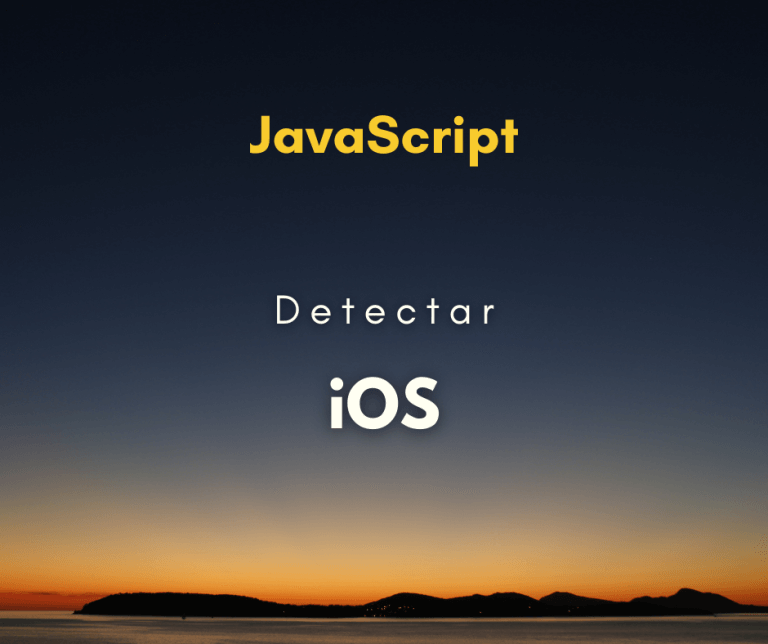 Como detectar dispositivo iOS com JavaScript