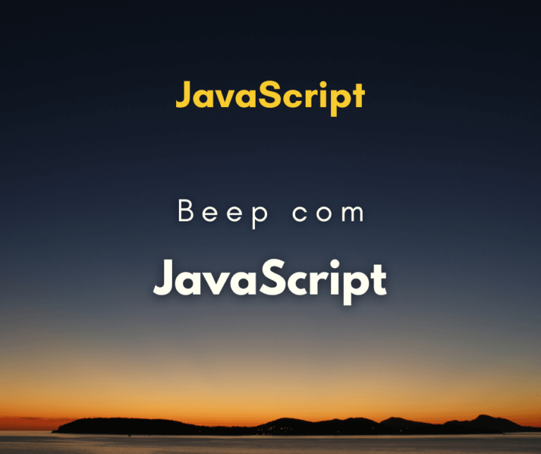 Como fazer um beep com JavaScript Hora de Codar