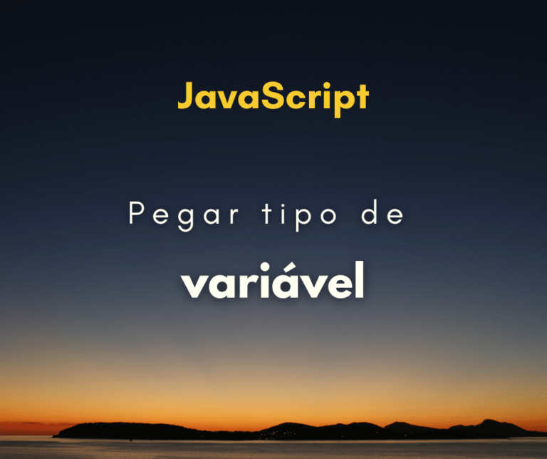Melhor maneira de pegar o tipo de variável em JavaScript