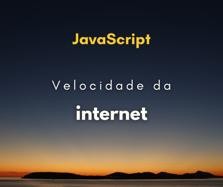 Como pegar a velocidade da internet com JavaScript