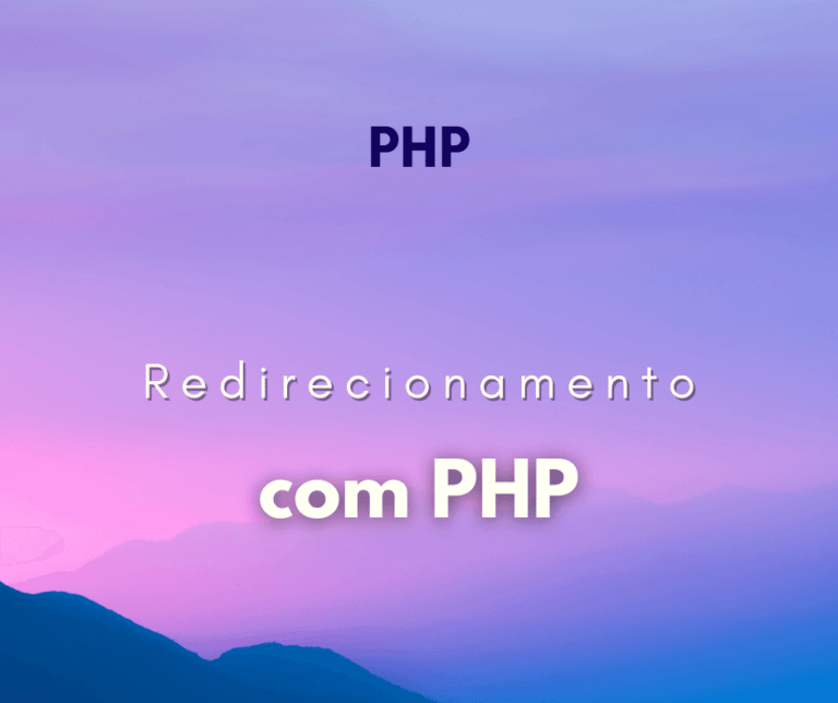 Como fazer redirecionamento com PHP