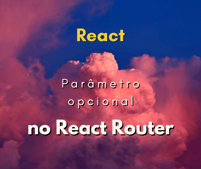 Como configurar parâmetro opcional no React Router