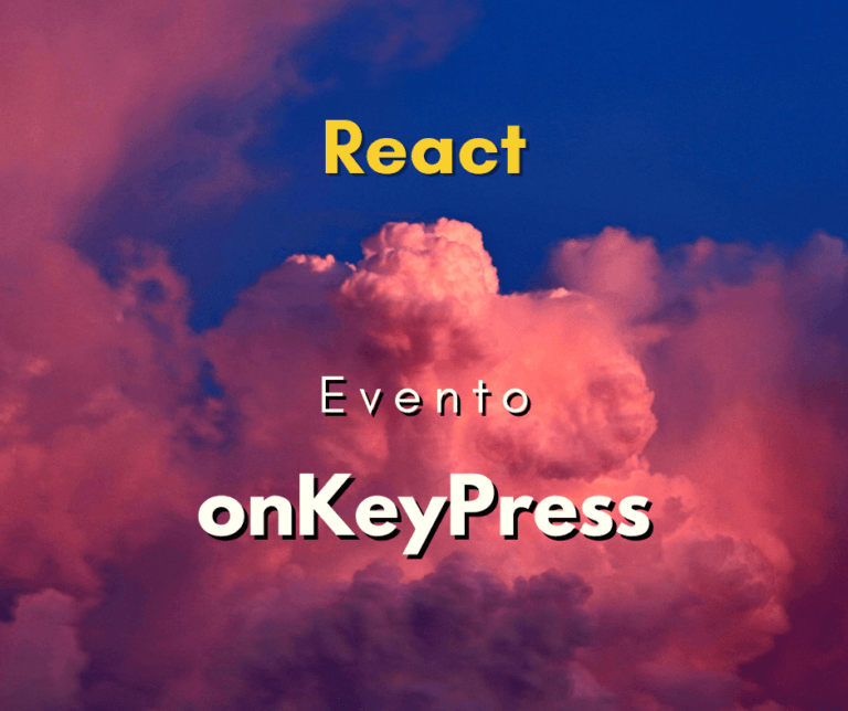 Como Implementar o Evento onKeyPress no React JS