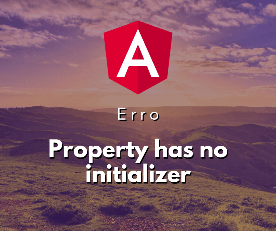 Compreendendo o Erro Property has no initializer and is not definitely assigned in the constructor