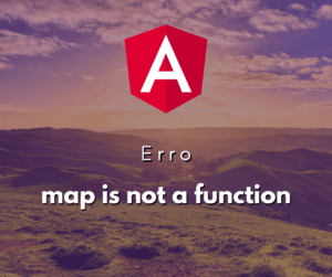 Solucionando o erro map is not a function em Chamadas HTTP