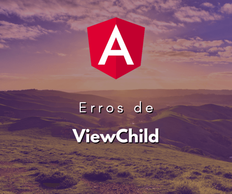 ViewChild no Angular: Resolvendo o Erro de Argumentos