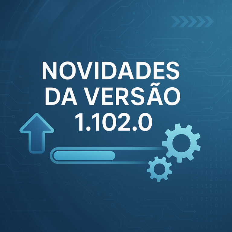 Novidades da versão 1.102.0: tudo sobre a atualização de 2026