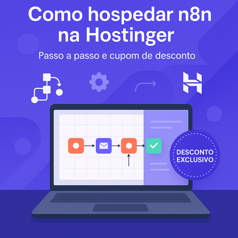 Uma imagem sobre Como hospedar n8n na Hostinger + Cupom de desconto