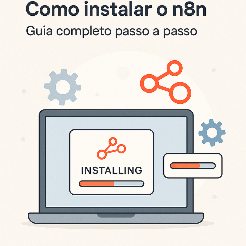 Uma imagem sobre Como instalar o n8n: passo a passo fácil
