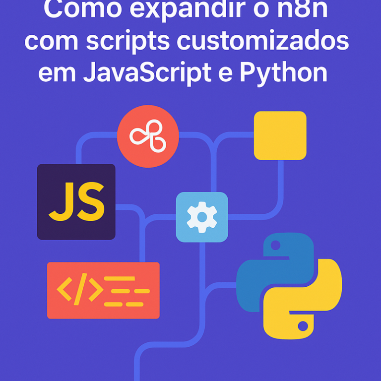 Como expandir o n8n com scripts customizados