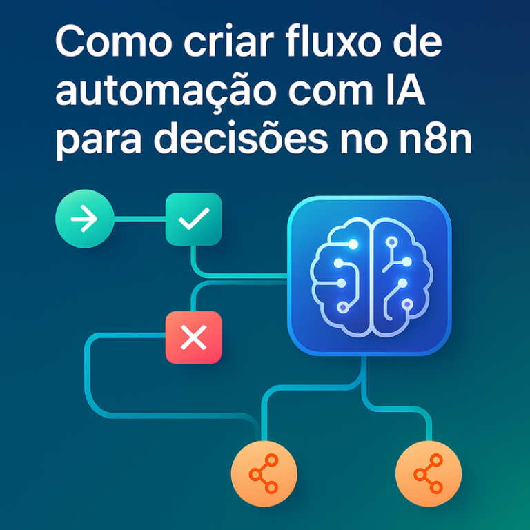 Como criar fluxo de automação com IA para decisões no n8n