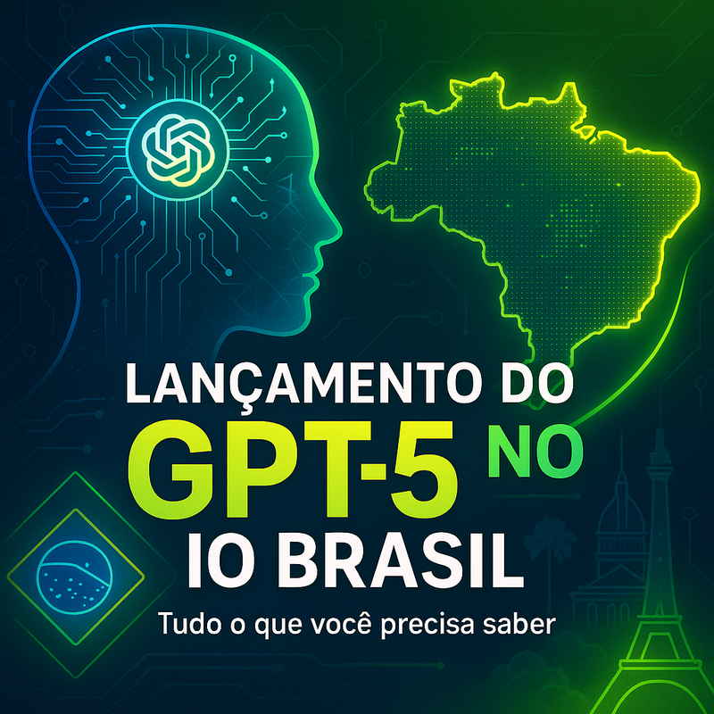 Uma imagem sobre Lançamento do GPT-5 no Brasil: saiba tudo!