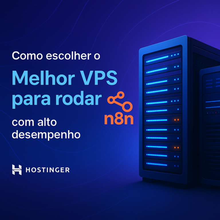 Como escolher o melhor VPS para rodar n8n com alto desempenho