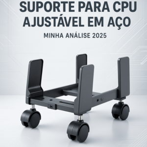 Por Que Este Suporte para CPU é o Mais Prático Minha Análise 2026