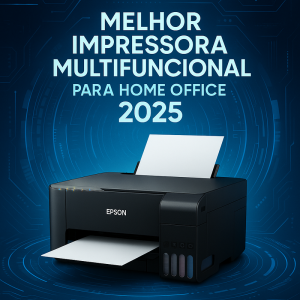 Melhor Impressora Multifuncional para Home Office em 2026