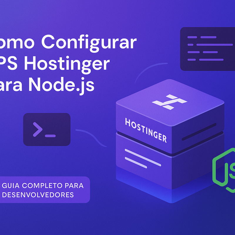 Uma imagem sobre Como configurar VPS Hostinger para Node.js: Passo a passo