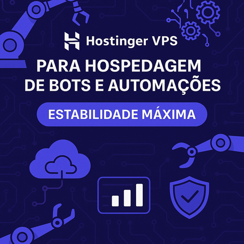 Uma imagem sobre Hostinger VPS para bots e automações com estabilidade