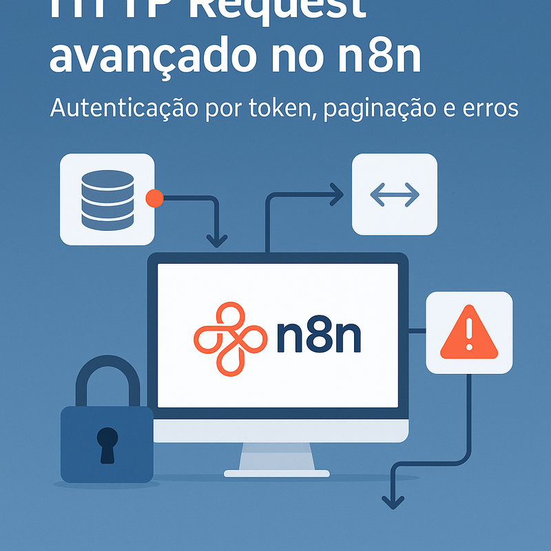Uma imagem sobre HTTP Request avançado no n8n com autenticação por token