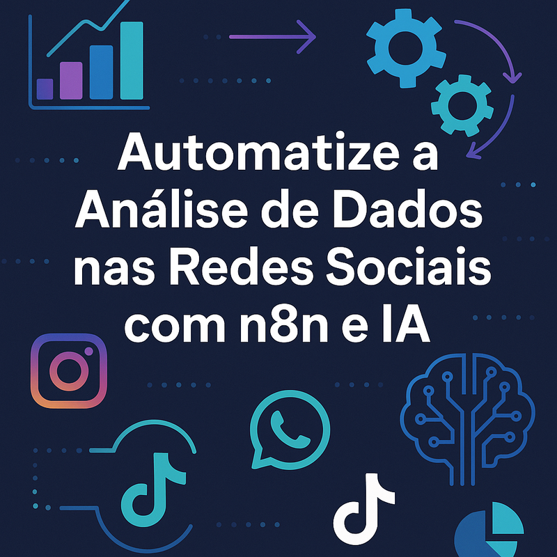Uma imagem sobre Automatizar análise de dados em redes sociais n8n IA