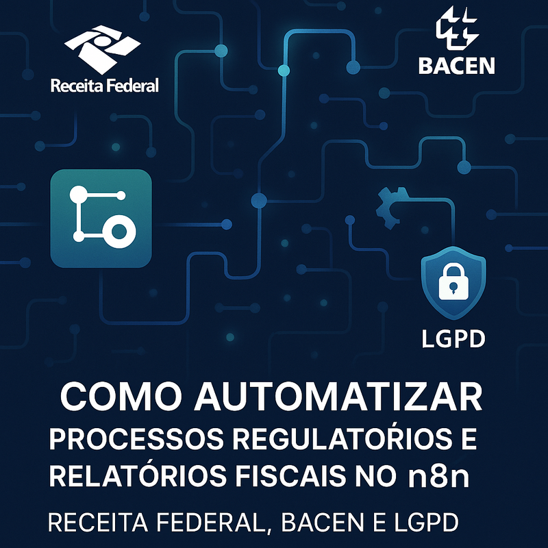 Uma imagem sobre Automatizar processos regulatórios e relatórios fiscais no n8n