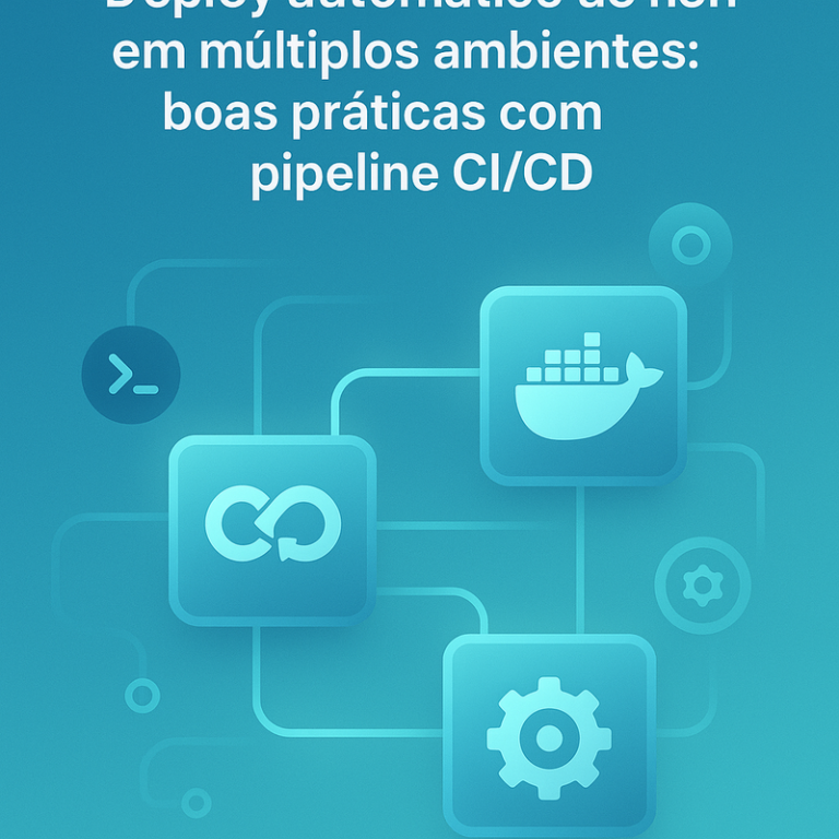 Deploy automático do n8n em múltiplos ambientes: boas práticas com pipeline CI/CD