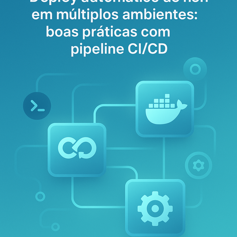 Uma imagem sobre Deploy automático n8n múltiplos ambientes pipeline CI/CD