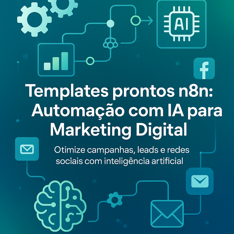 Uma imagem sobre Templates prontos n8n automação IA marketing digital