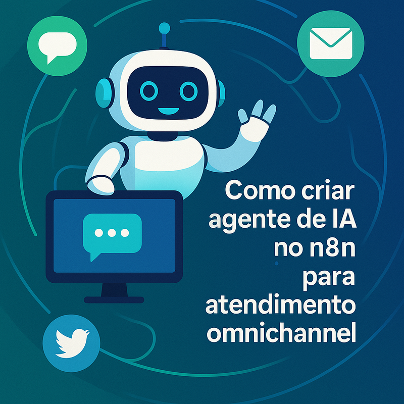 Uma imagem sobre Agente de IA no n8n para atendimento omnichannel