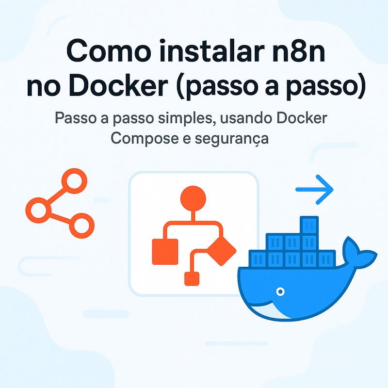 Uma imagem sobre Como instalar n8n no Docker: guia prático