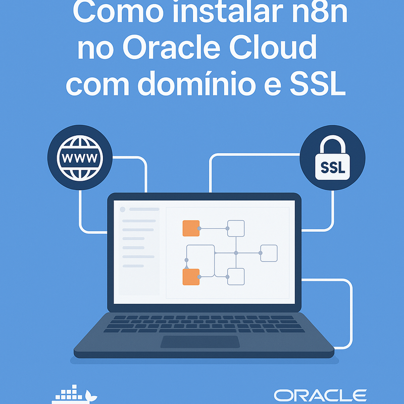 Uma imagem sobre Como instalar n8n no Oracle Cloud com domínio