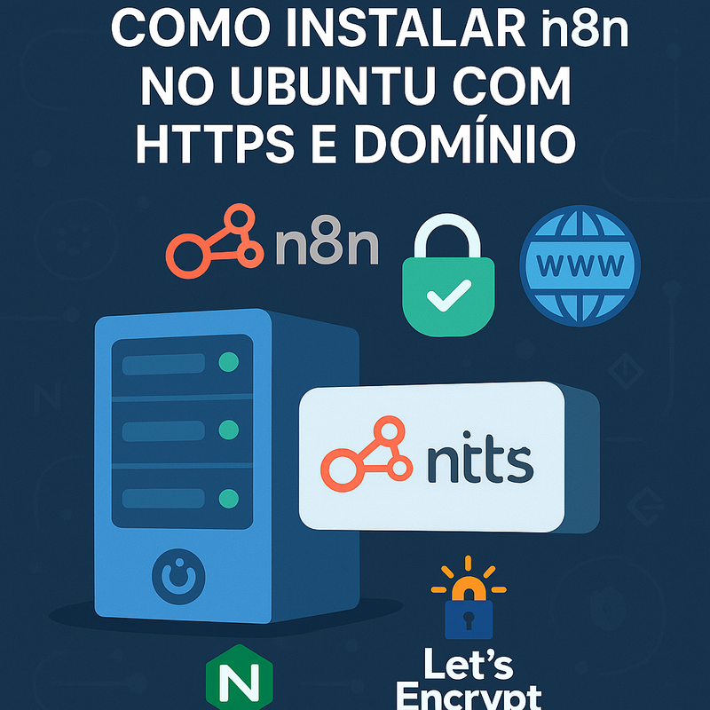 Uma imagem sobre Instalar n8n no Ubuntu com HTTPS e domínio