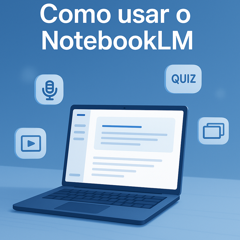 Uma imagem sobre Como usar o NotebookLM: guia rápido para iniciantes