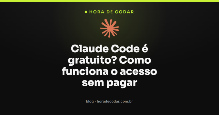 Claude Code é gratuito? Como funciona o acesso sem pagar