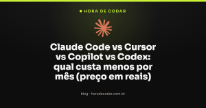 Claude Code vs Cursor vs Copilot vs Codex: qual custa menos por mês (preço em reais)